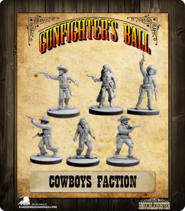 Gunfighter's Ball: Cowboys Faction Pack