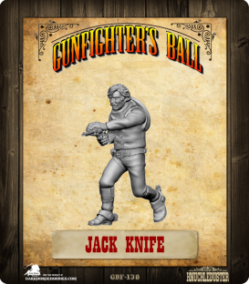 Gunfighter's Ball: Jack Knife