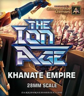 The Ion Age Khanate Empire (28mm)