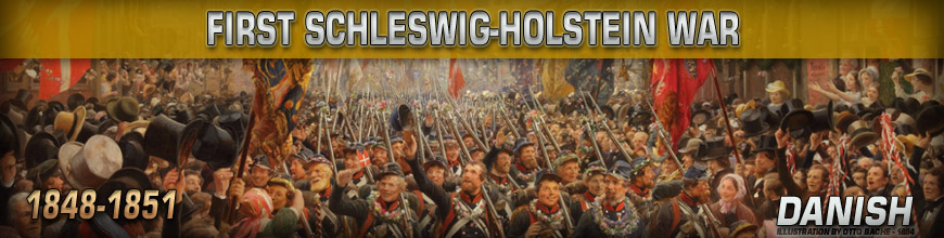 Shop for 1st Schleswig-Holstein War 10mm Gaming Miniatures at Dark Horse Hobbies - Today!